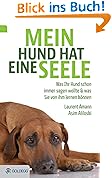 Mein Hund hat eine Seele