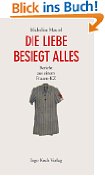 Die Liebe besiegt alles