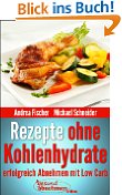 Rezepte ohne Kohlenhydrate