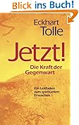 Jetzt! Die Kraft der Gegenwart