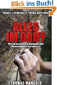 Alles im Griff - Wie du erfolgreich und dauerhaft Gewohnheiten installierst